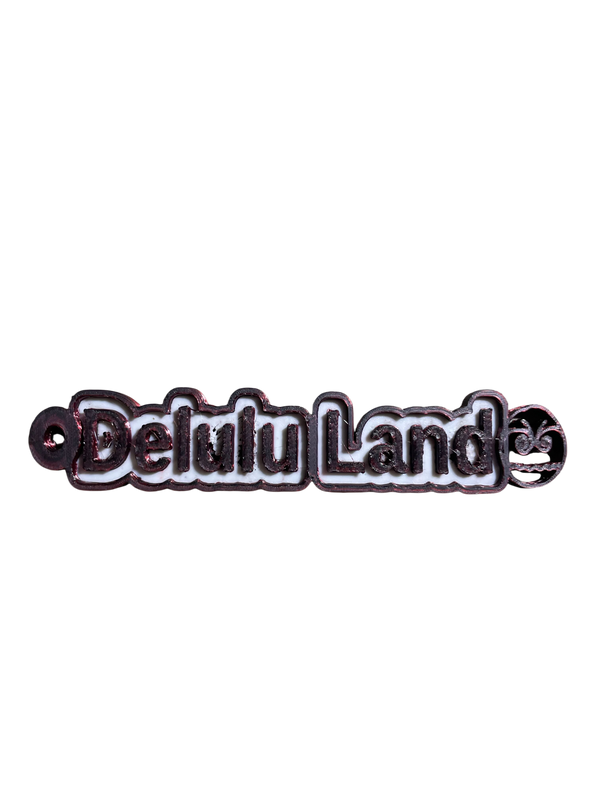 Delulu Land - Slanguage Keyrings
